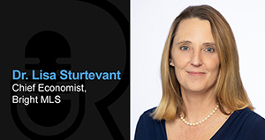 Bright MLS Market Update with Dr. Lisa Sturtevant