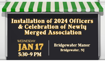 Installation of 2024 Officers & Celebration of Newly Merged Association